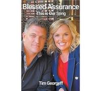 Blessed Assurance - Tim Georgeff - Draft2Digital - Livre en Anglais Tim GeorgeffTim Georgeff (Auteur)
