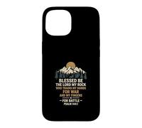 Blessed Be The Lord My Rock for Battle Psaum 1441 Coque pour iPhone 15