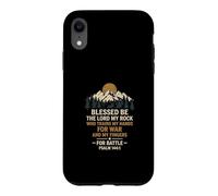 Blessed Be The Lord My Rock for Battle Psaum 1441 Coque pour iPhone XR