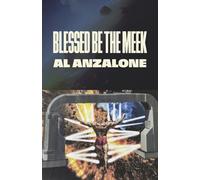 Blessed Be the Meek
