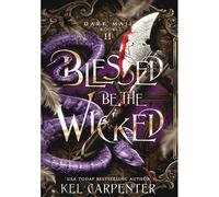 Blessed Be The Wicked