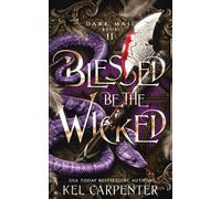 Blessed Be The Wicked