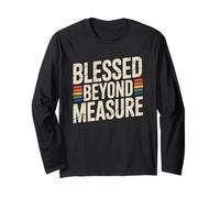 Blessed Beyond Measure Manche Longue