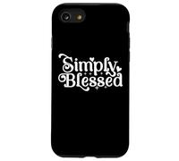 Blessed Beyond Measure Simply Blessed Blessing au dos Coque pour iPhone SE (2020) / 7 / 8