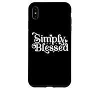 Blessed Beyond Measure Simply Blessed Blessing au dos Coque pour iPhone XS Max