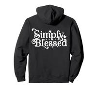 Blessed Beyond Measure Simply Blessed Blessing au dos Sweat à Capuche