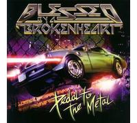 Blessed By a Broken Heart - Pedal to the Metal (en anglais)