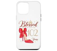 Blessed by God for 102 Years Old Fête d'anniversaire Reine Coque pour iPhone 12 Pro Max