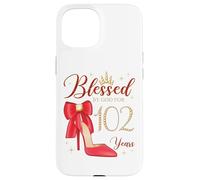 Blessed by God for 102 Years Old Fête d'anniversaire Reine Coque pour iPhone 15