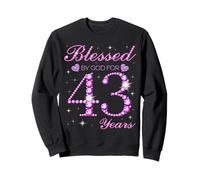 Blessed by God for 43 Years Old 43e Anniversaire Sweatshirt