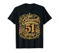 Blessed by God for 51 Years Old Women 51st Birthday Queen T-Shirt