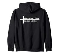 Blessed by God for 60 Years Sweat à Capuche