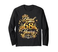 Blessed by God for 68 Years Old Women 68th Birthday Queen Manche Longue