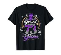 Blessed by God for 73 Years Old Women 73rd Birthday Queen T-Shirt
