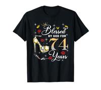Blessed by God for 74 Years Old Women 74th Birthday Queen T-Shirt