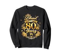 Blessed by God for 80 Years Old Women 80th Birthday Queen Sweatshirt