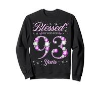 Blessed by God for 93 Years Old 93th Birthday B-Day Party Sweatshirt