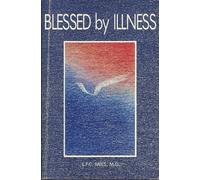 Blessed by Illness
