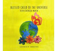 Blessed Child Of The Universe