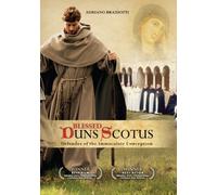 Blessed Duns Scotus: Defender of the Immaculate Conception