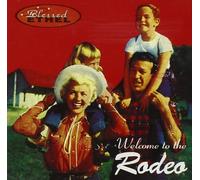 Blessed Ethel - Welcome to The Rodeo [Import]