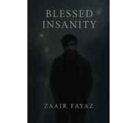 Blessed Insanity: When sanity dies, something more honest is born