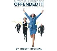 Blessed Is He Who Is Not Offended