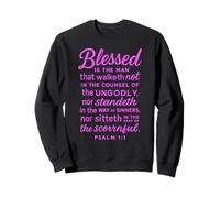 Blessed is The Man Psaume 1:1 Verse biblique Écriture prière Sweatshirt