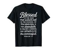 Blessed is The Man Psaume 1:1 Verse biblique Écriture prière T-Shirt
