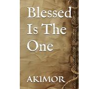 Blessed Is The One