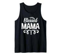 Blessed Mama Mom Happy Mothers Day for Mommy Débardeur
