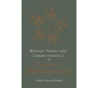 Blessed Names and Characteristics of Prophet Muhammad