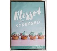 Blessed Not Stressed - Joel Osteen cd/dvd set