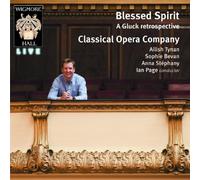 Blessed Spirit-a Gluck Retrospective by Classical Opera Company (2010-08-10?