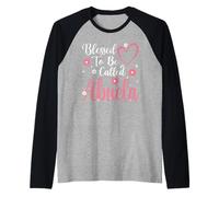 Blessed to Be Called Abuela Flower Heart Cute Mother's Day Manche Raglan