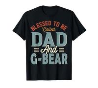 Blessed to be Called Dad and G-Bear Retro Fête des Pères T-Shirt