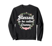 Blessed to Be Called Granna Grandma Sweatshirt