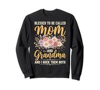 Blessed to Be Called Mom and Grandma and I Rock Them Both Sweatshirt