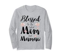 Blessed to Be Called Mom and Mamaw Floral Cute Mother's Day Manche Longue