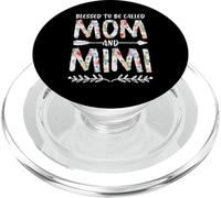 Blessed to Be Called Mom and Mimi - Cadeau Floral pour la fête des mères PopSockets PopGrip pour MagSafe