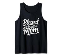 Blessed to Be Called Mom Débardeur