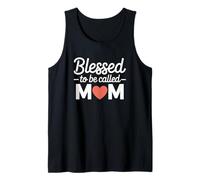 Blessed to Be Called Mom Débardeur