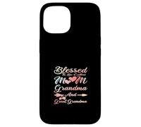Blessed to Be Called Mom Grandma and Great Grandma Coque pour iPhone 15