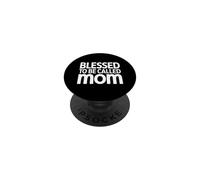 Blessed to Be Called Mom PopSockets PopGrip Adhésif
