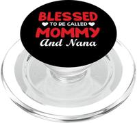 Blessed to Be Called Mommy and Nana for Grandma Mothers Day PopSockets PopGrip pour MagSafe