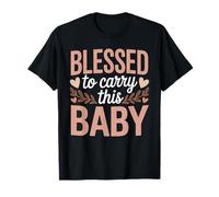 Blessed to Carry This Baby Attendre Une Grossesse chez Maman T-Shirt