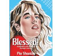 BLESSED! Vol. 3 Christian Coloring & Workbook ft. Beautiful White Women: Coloring, Reflections, Worksheets, and Challenges