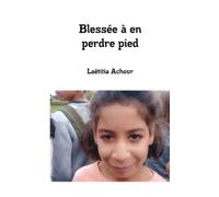 Blessée à en perdre pied