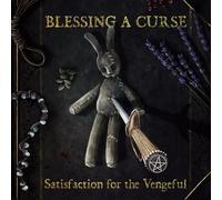 Blessing Curse - Satisfaction for The Vengeful
