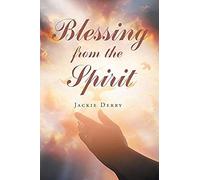 Blessing From The Spirit